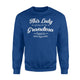 Funny Gifts For Grandma Is Going To Be A Grandma Again Sweatshirt