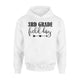 3rd Grade Field Day Hoodie