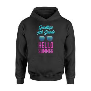Kids Goodbye 4th Grade Hello Summer Hoodie