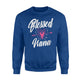 Blessed Nana Grandma Sweatshirt