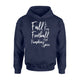 Fall Is For Football And Pumpkin Spice Women Men Hoodie