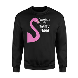 Fabulous Sassy Nana Pink Flamingo Gift For Grandma Sweatshirt