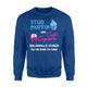 Grandma's Stud Muffin Or Cute Cupcake Gender Reveal Sweatshirt