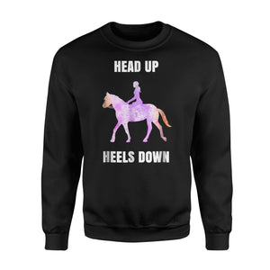 Head Up And Heels Down Horse For Girls And Women Sweatshirt