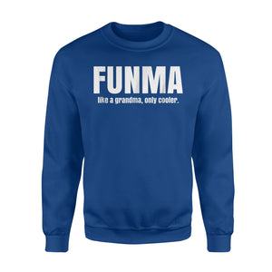 Funny Funma Fun Gorgeous Grandma Gift Sweatshirt