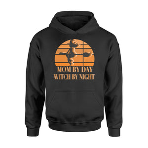 Mom By Day Witch By Night Mom Halloween Hoodie