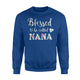 Funny Grandma, Blessed To Be Called Nana, For Women Sweatshirt
