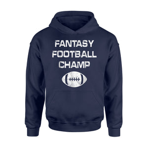 Fantasy Football Champion Funny Draft Gift Touchdown Hoodie