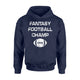 Fantasy Football Champion Funny Draft Gift Touchdown Hoodie