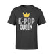 K-Pop Queen - Korean Music Merchandise King Queen Of All Wild Things Funny Matching Family T-Shirt