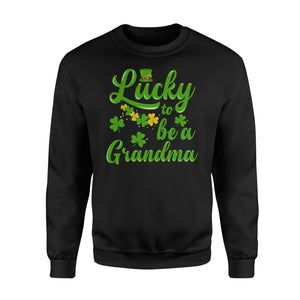 Grandma St Patricks Day - Lucky To Be A Grandma Sweatshirt