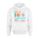 Class Of 2026 Fifth Grade Here I Come Hoodie