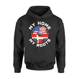 Denmark Football Fan My Home My Roots Soccer Flag Hoodie