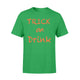 Trick Or Drink Halloween T-shirt