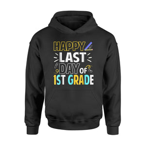 Happy Last Day Of 1st Grade   Cutie Graduation  Hoodie