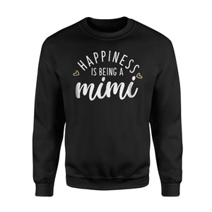 Happiness Is Being A Mimi Cute Grandma Gift Sweatshirt