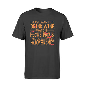 I Just Want Drink Wine Halloween Mom T-shirt
