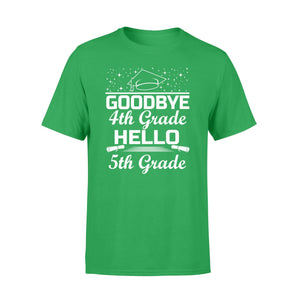 Goodbye 4th Grade Hello 5th Grade Graduation T-Shirt