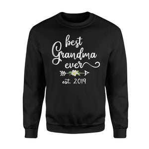 Best Grandma Ever Est 2019 Grandparents Day Gift Sweatshirt