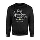 Best Grandma Ever Est 2019 Grandparents Day Gift Sweatshirt