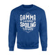 Gamma Is My Name Spoiling Is My Game Grandma Gift Sweatshirt