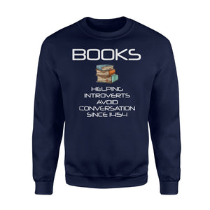Books Helping Introverts Sweatshirt
