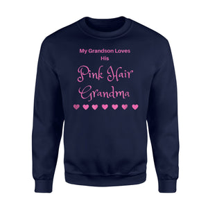 Fun Grandma Pink Hair Grandma Grandson Loves Sweatshirt