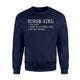 Funny Horse Girl For Horse Owner And Horse Trainer Sweatshirt