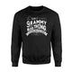 Being A Grammy It's A Million Little Things Grandma Sweatshirt