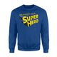 Grandma Is My Super Hero Novelty Grandma Super Hero Sweatshirt