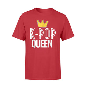 K-Pop Queen - Korean Music Merchandise King Queen Of All Wild Things Funny Matching Family T-Shirt