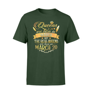 Golden Real Queens Are Born On March 20 T-Shirt