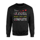 Being Grandma Makes My Life Complete Sweatshirt