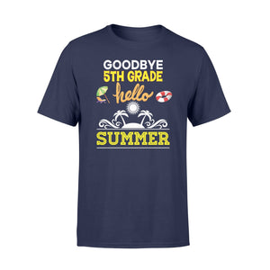 Goodbye 5th Fifth Grade Hello Summer Vacation T-Shirt