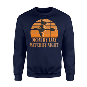 Mom By Day Witch By Night Mom Halloween T-shirt Sweatshirt