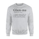 Glamma - Grandma Definition Gift Sweatshirt