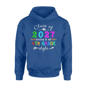 Class Of 2027 Kicking It Off 4th Grade Style Hoodie
