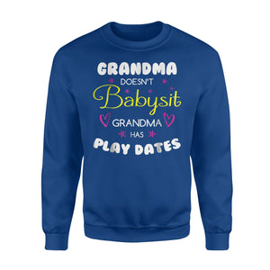 Funny Grandma For Women, Grandma Has Play Dates Sweatshirt