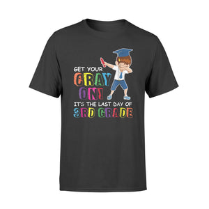 Get Your Cray On! It's The Last Day Of 3rd Grade For Student T-Shirt