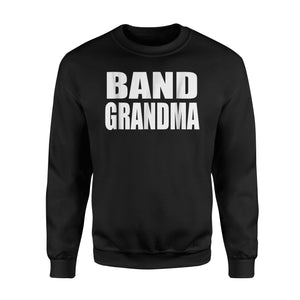 Band Grandma Sweatshirt