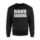 Band Grandma Sweatshirt