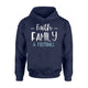 Football Gift For Her Faith Family And Football Hoodie