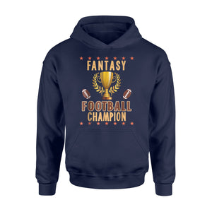 Fantasy Football Champion Funny Hoodie