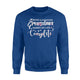 Being A Grandma Makes My Life Complete Parents Day Sweatshirt