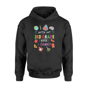 Kids Watch Out 3rd Grade Here I Come  Kinder Gifts Cute Hoodie