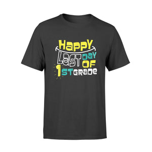 Cute Happy Last Day Of 1st Grade Kids Graduation Gift T-Shirt