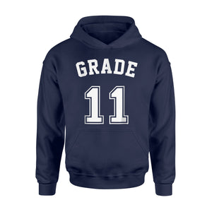 11th Grade Team Grade 11 Hoodie