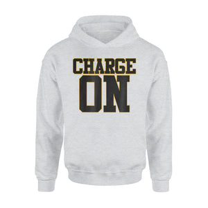 Charge On! Sports Athletic Football Hoodie