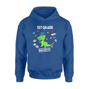 Funny Dinosaur 1st Grade Nailed It Graduate Senior  Hoodie
