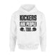 Kickers Are People Too Funny Fantasy Football Draft Hoodie